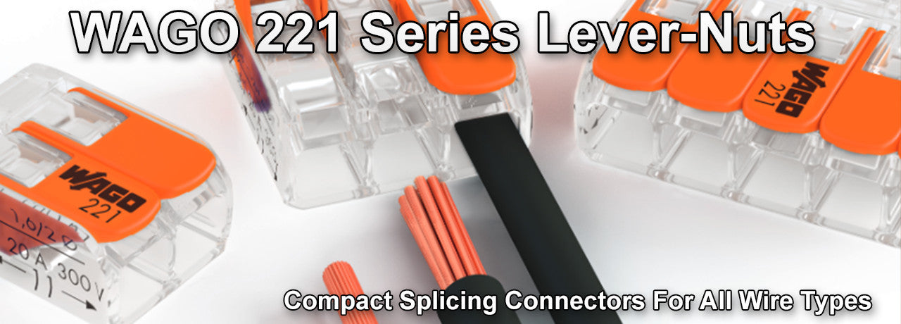 WAGO 221 Series Lever-Nuts - Compact Splicing Connectors For All Wire Types
